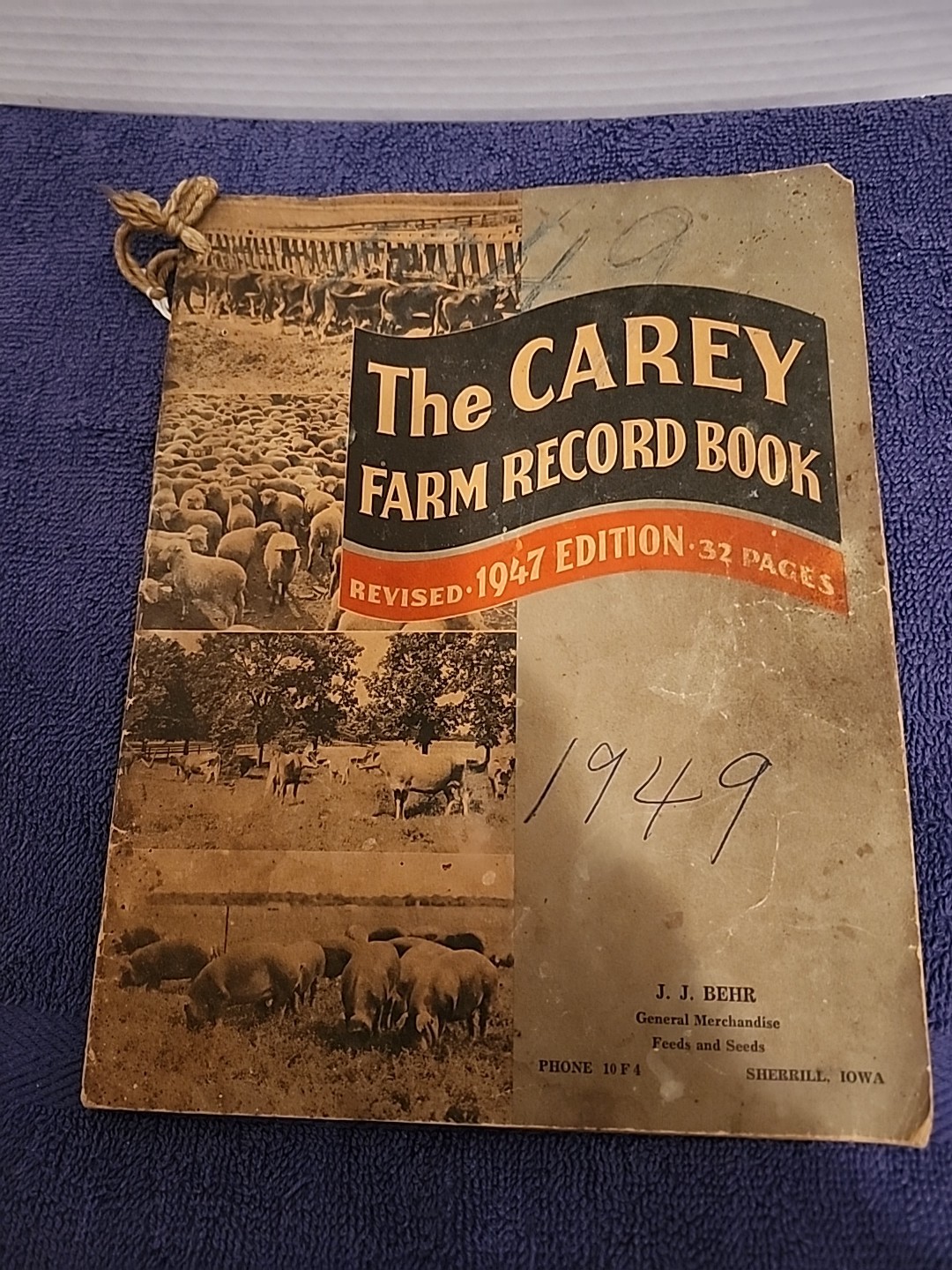 1947 EDITION;CAREY FARM RECORD BOOK;SHERRILL,IA;USED!!!!J.J. BEHR