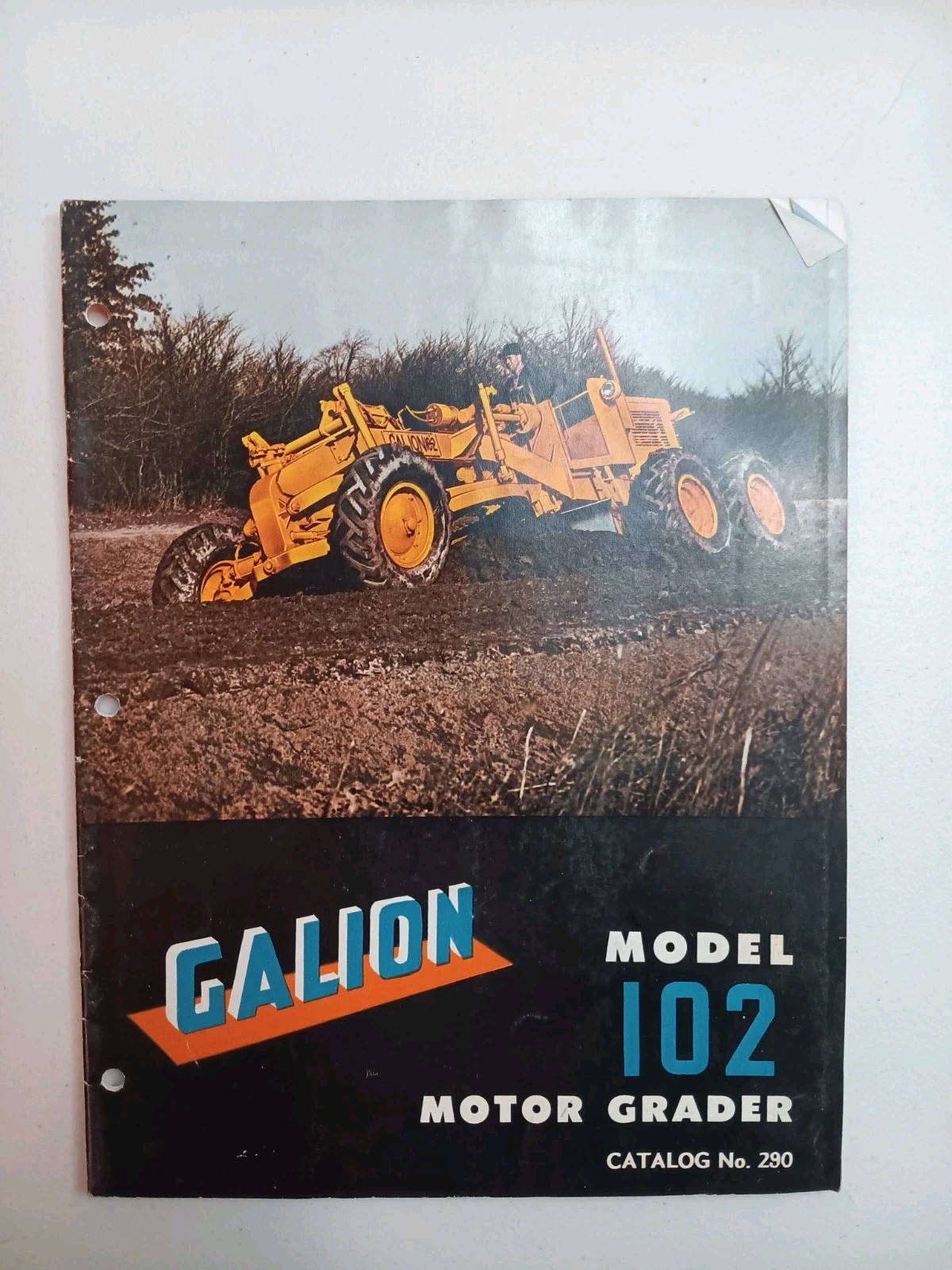 Galion Motor Grader 102 Sales Catalog No. 290 Brochure Advertising Book Specs