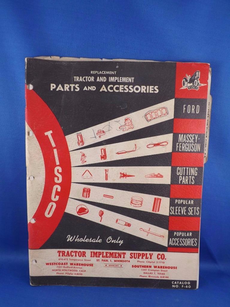 TISCO CATALOG 1960 TRACTOR IMPLEMENT SUPPLY CO. FARM MACHINES FORD MASSEY