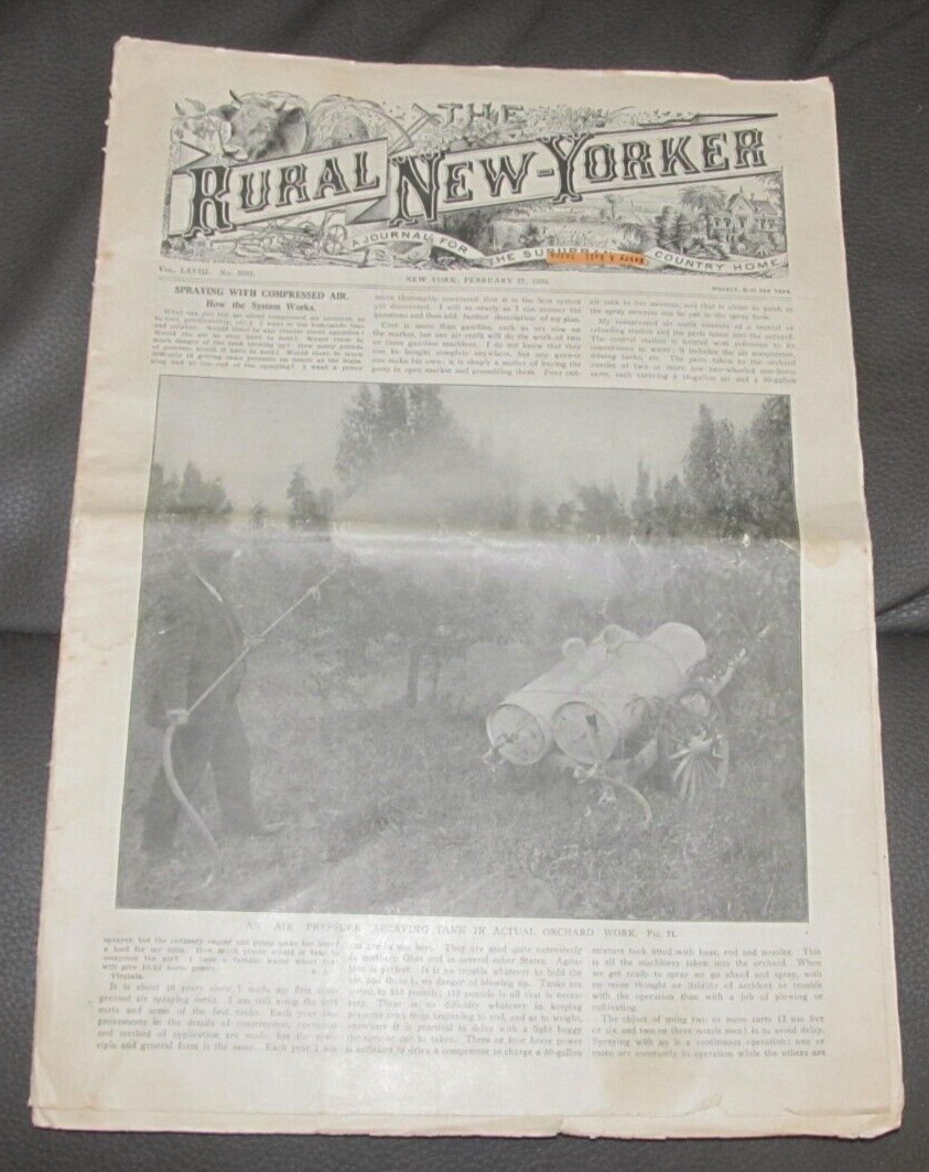 1909 Feb 27 THE RURAL NEW-YORKER NEWSPAPER Agriculture Magazine Orchard Spraying