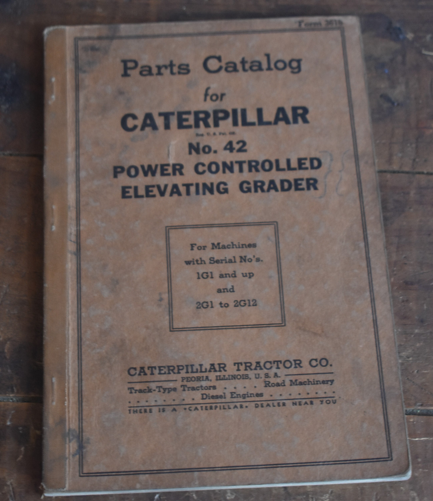 Vtg Caterpillar No 42 Power Controlled Elevating Grader Parts Catalog