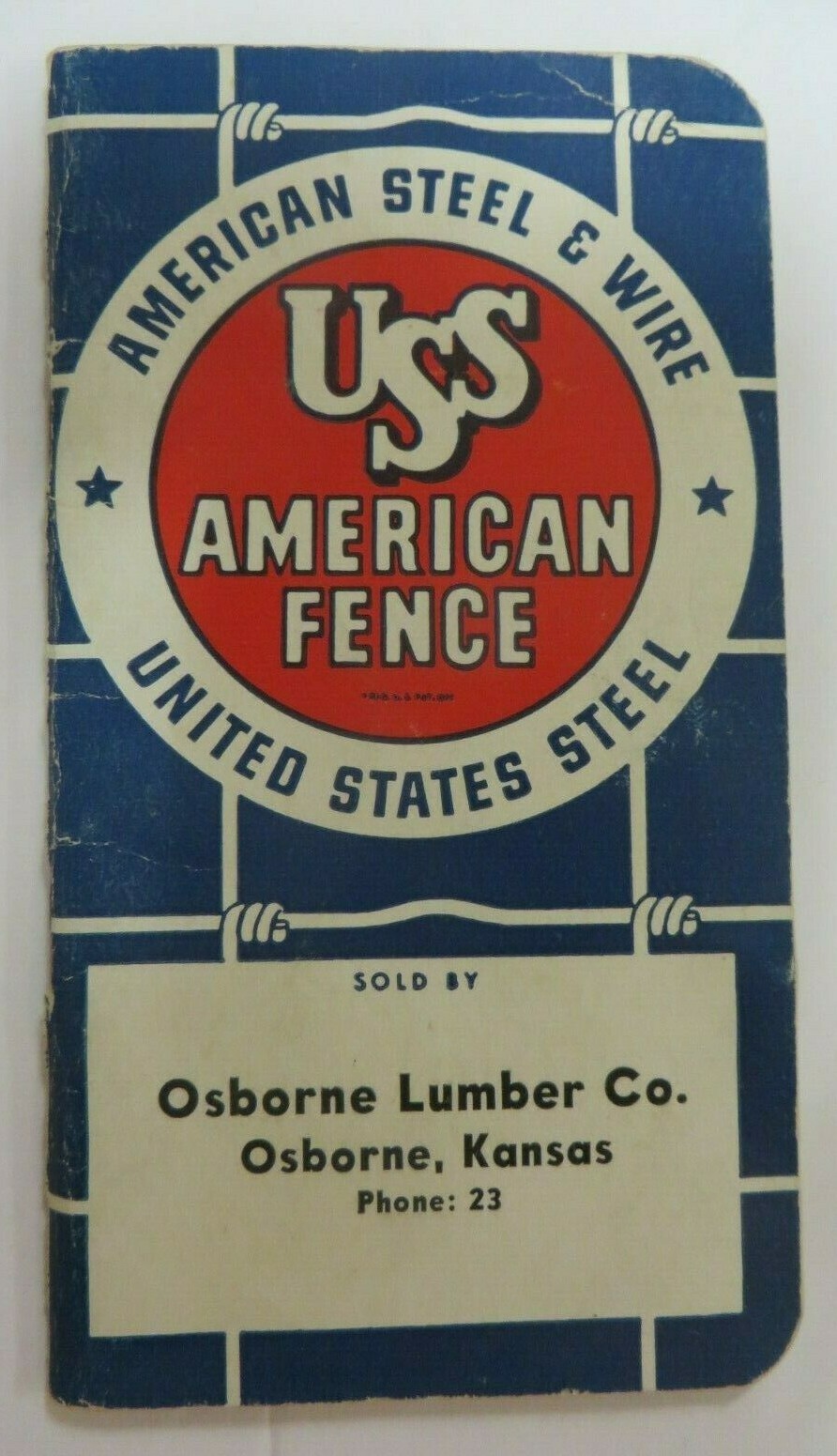 Vintage USS American Fence Notepad Osborne Lumber Co Osborne, Kansas Advertising