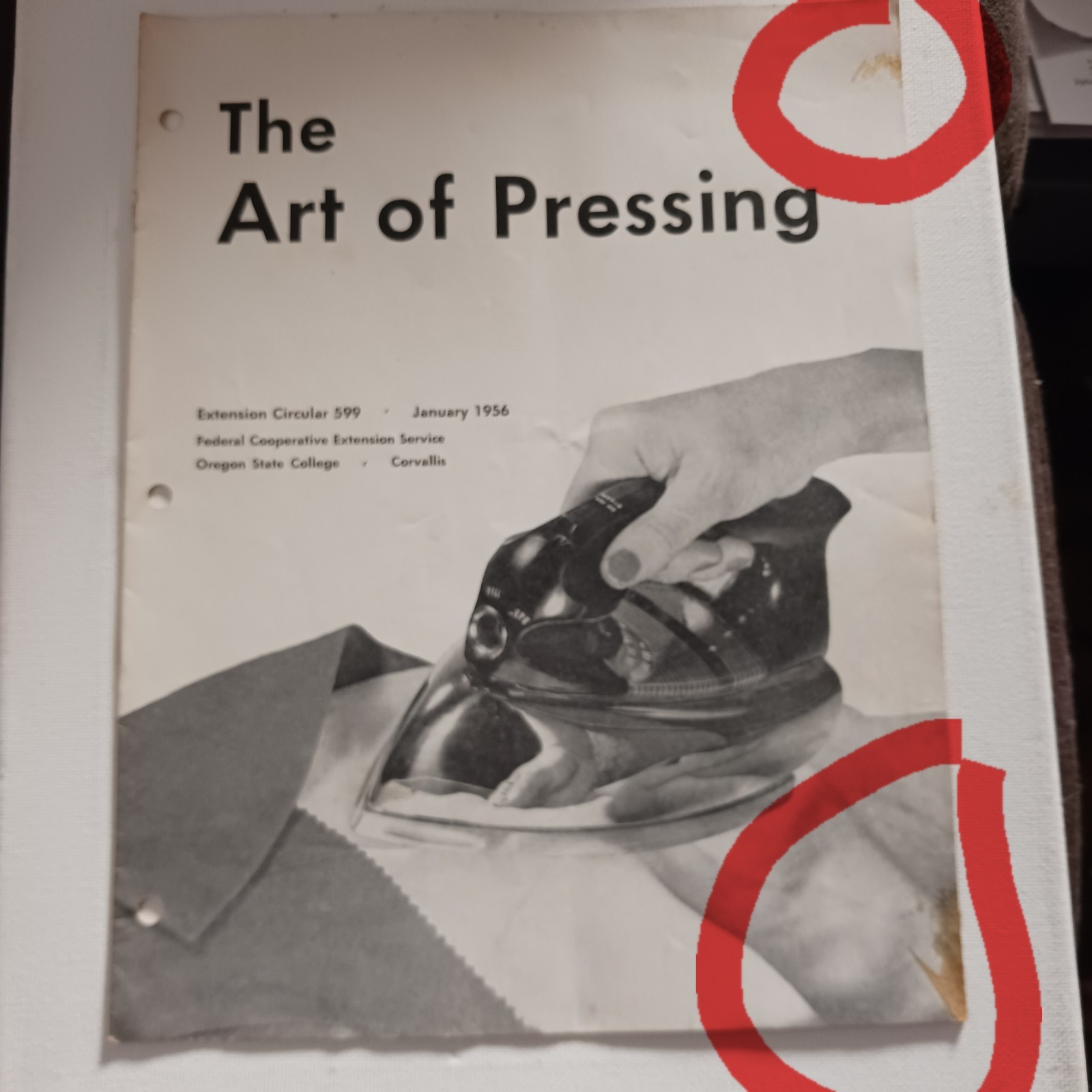 The Art of Pressing Extension Circular 599 Oregon State College Corvallis 1956
