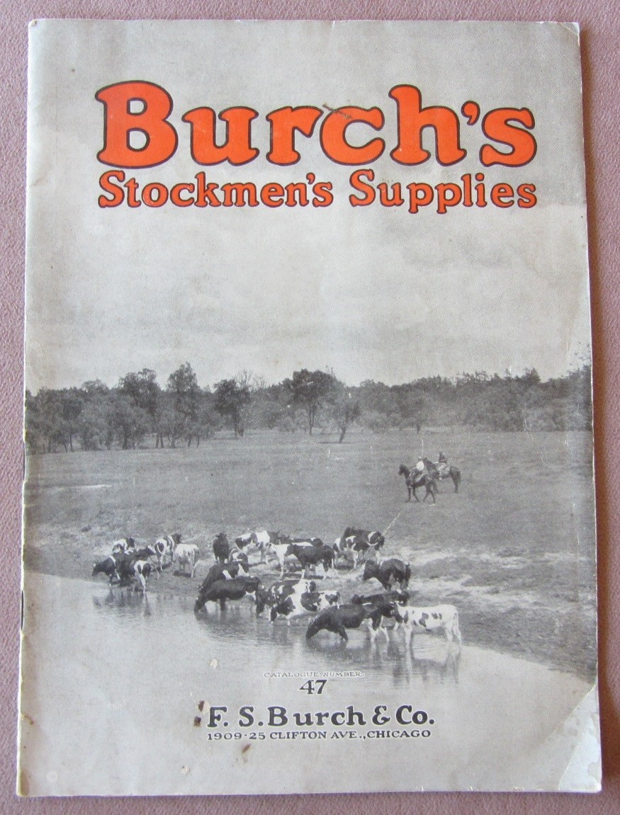 Vintage c1930 F.S. Burch’s Stockmen’s Supplies Catalog Tools Chemicals Prices