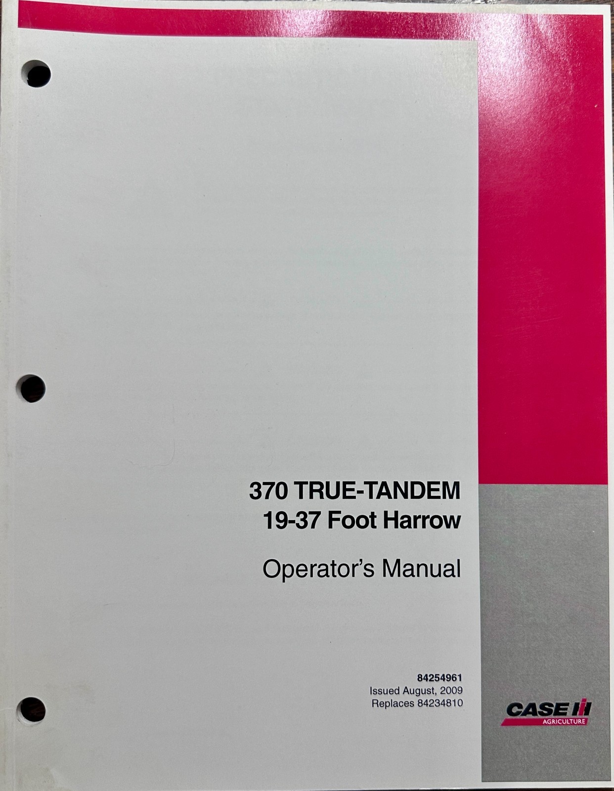 2009 Case IH 370 True-Tandem 19-37 Foot Operator&rsquo;s Manual – AUG Issue #MC-14
