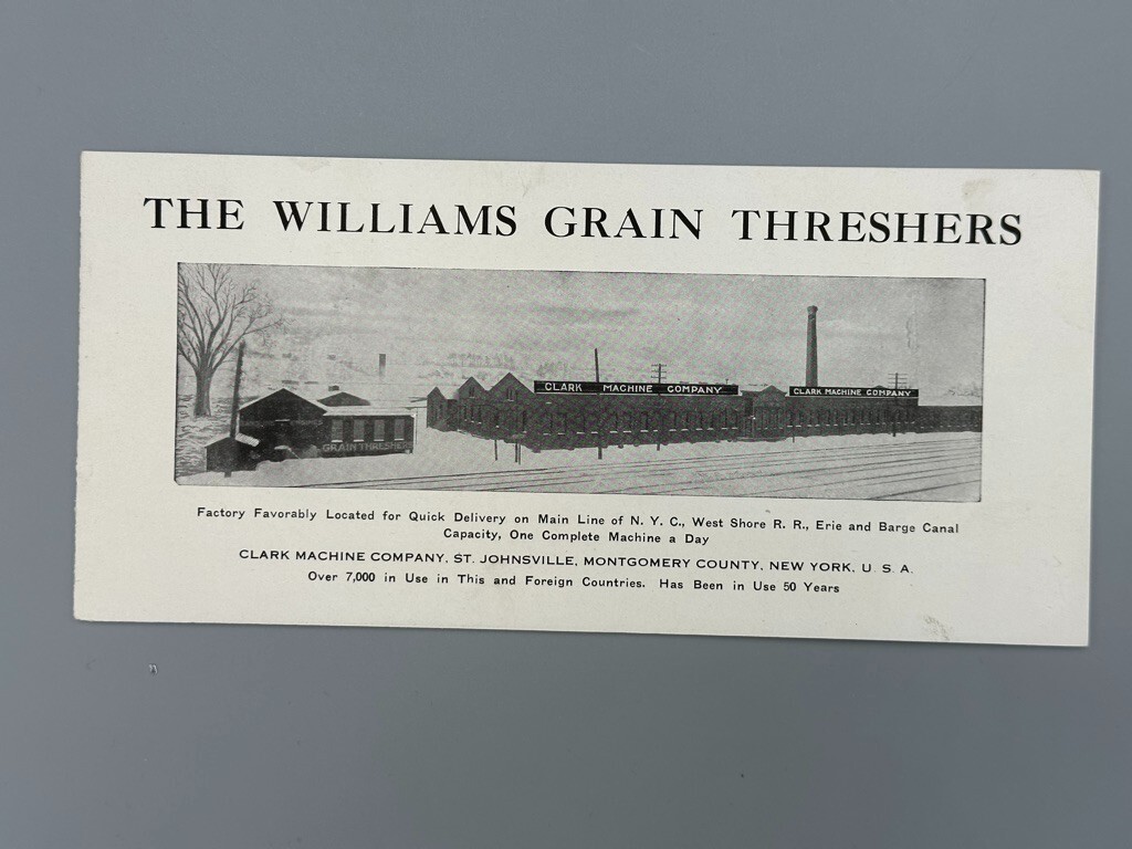 1900s CLARK Machine WILLIAMS THRESHER Farm Catalog ST JOHNSVILLE NY Advertising