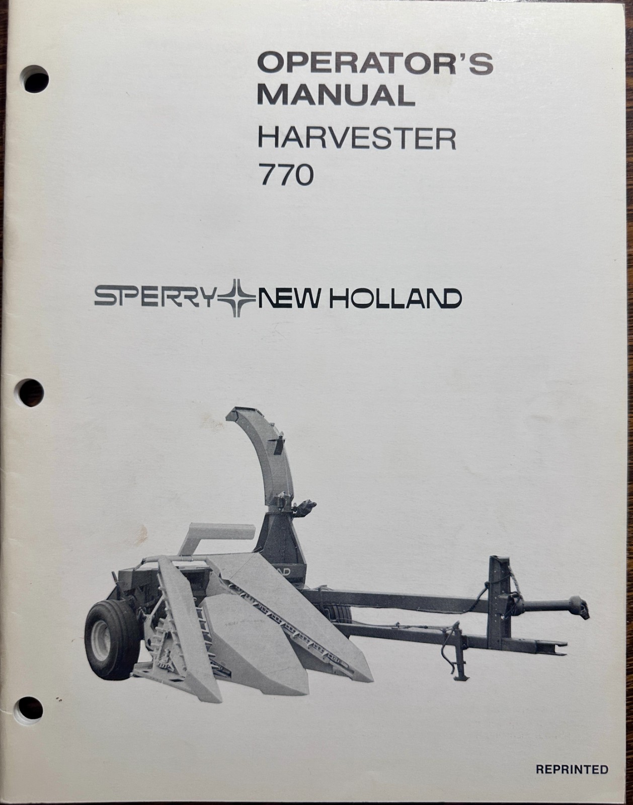 1975 Sperry New Holland 770 Harvester Operator&rsquo;s Manual Reprinted MC18