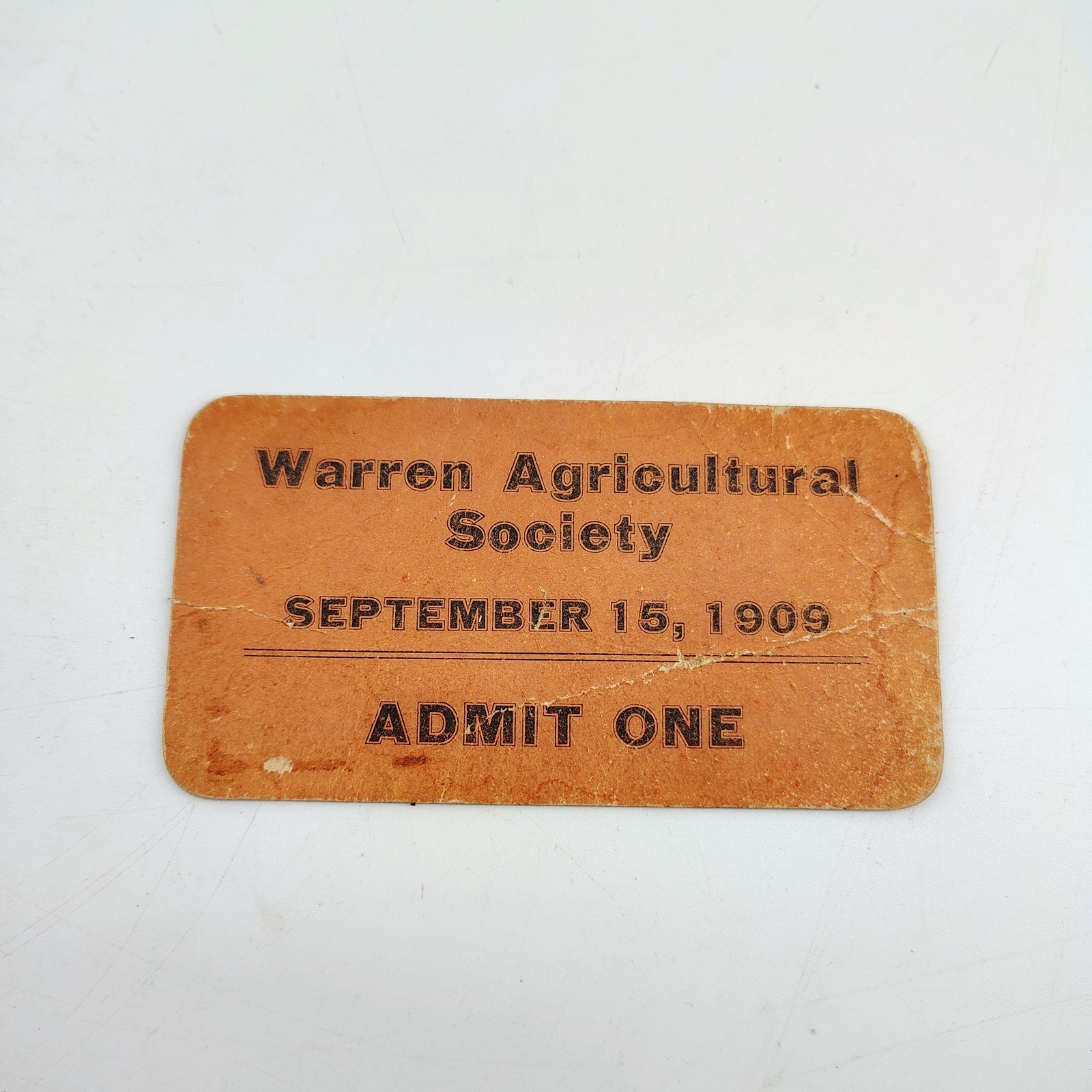 1909 Warren Agricultural Society Fair Admit One Ticket Vintage Agriculture Ad