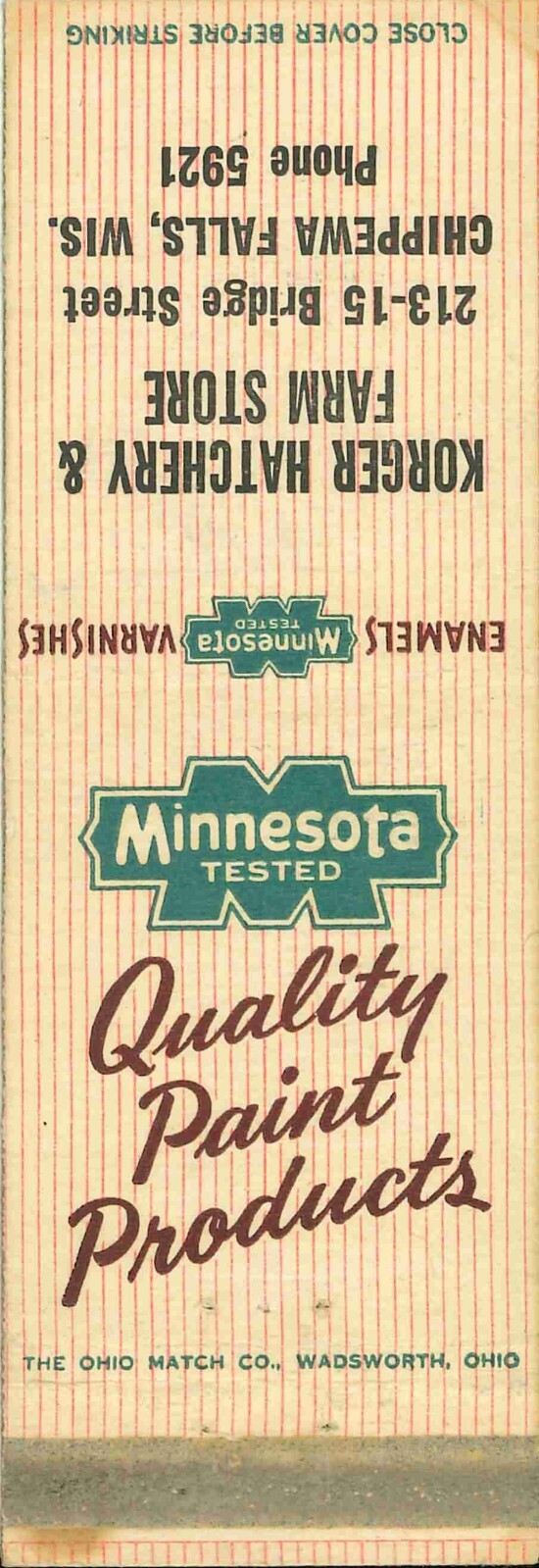 Matchbook Cover Minnesota Paint Kroger Hatchery and Farm Store Chippewa Falls WI