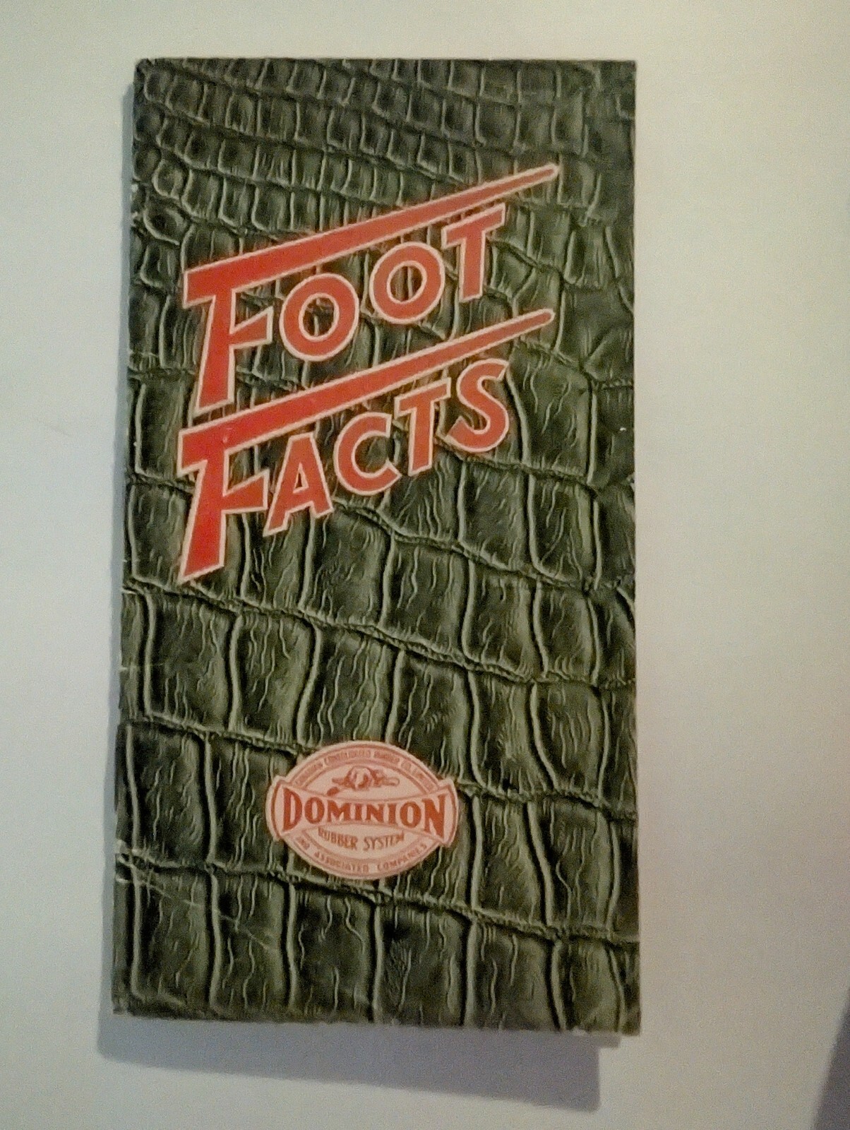Vintage Foot Facts Dominion Rubber Systems French Language Canadian Canada