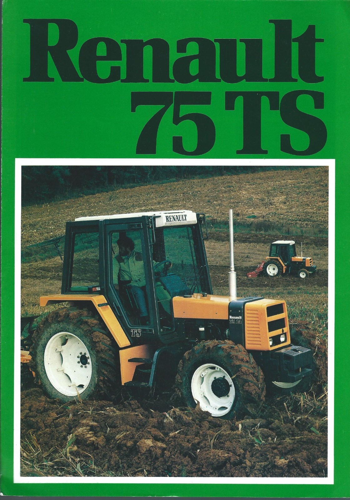Farm Tractor Brochure – Renault – 75-12TS 75-14TS – c1983 – FRENCH lang (F5926)