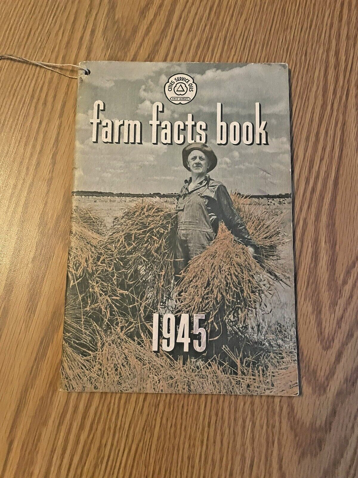 Cities Service Oils Farm Facts Book 1945 Booklet Agriculture