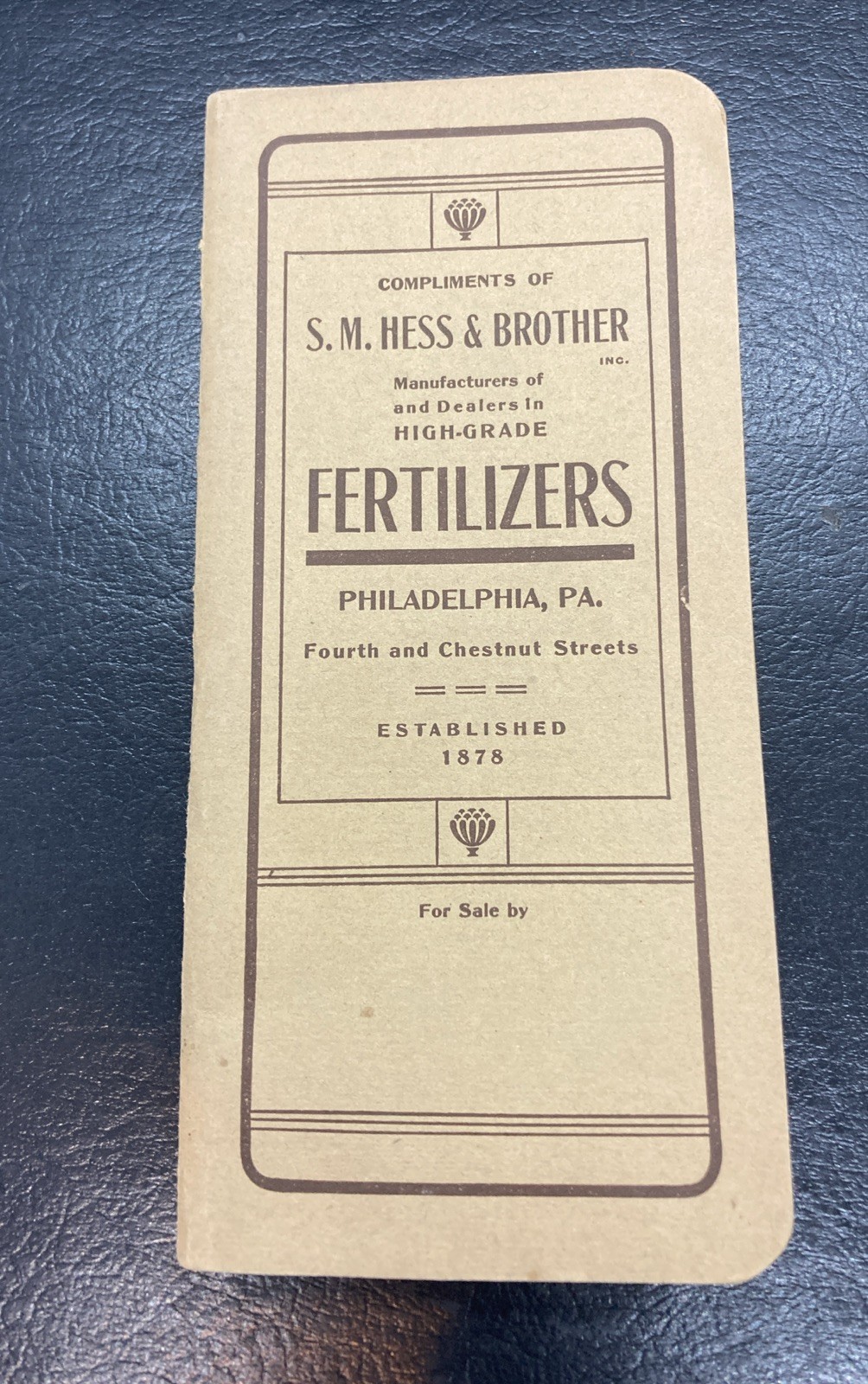 SM Hess & Brother Fertilizers Memo Book Philadelphia Pa 1909