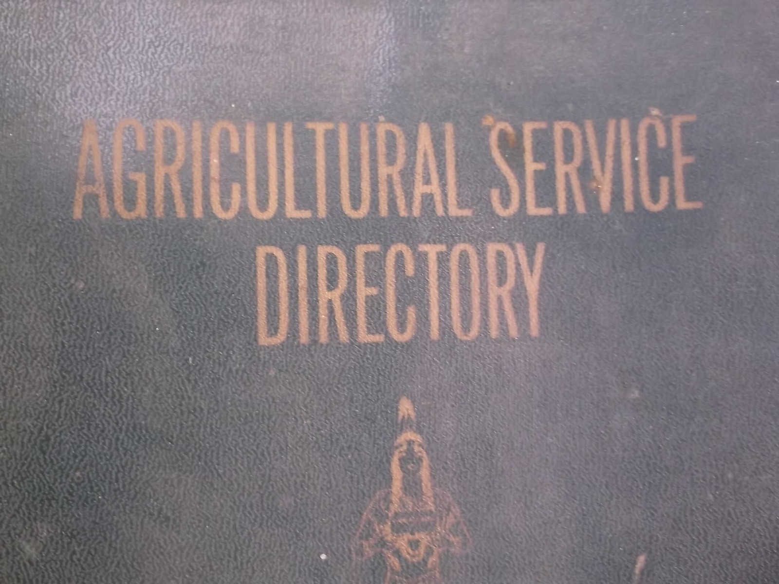 RARE OLD VTG « AGRICULTURAL SERVICE DIRECTORY, LAND O&rsquo;LAKES CREAMERIES, INC » MINN