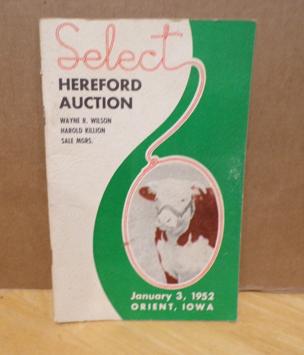 1952 Hereford Cattle Auction Wayne Wilson Harold Killion Orient Iowa FAMILY?