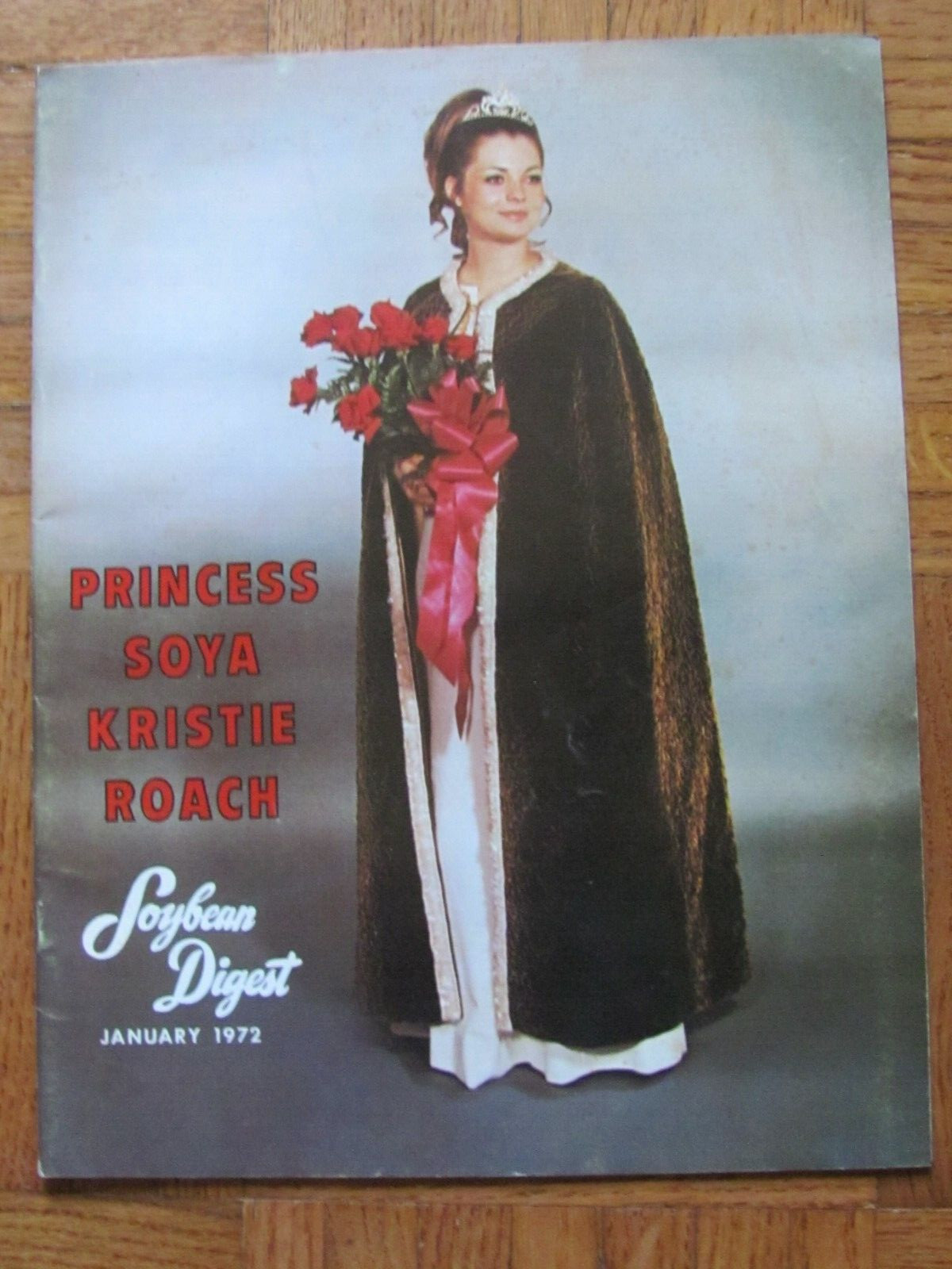 1972 SOYBEAN DIGEST FARM MAGAZINE HUDSON IA SOY PRINCESS KRISTIE ROACH