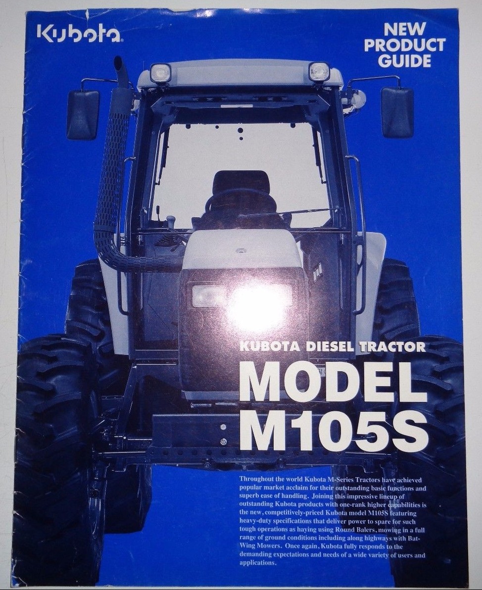 Kubota Dealers M105S Tractor Sales Brochure literature ad advertising small tear
