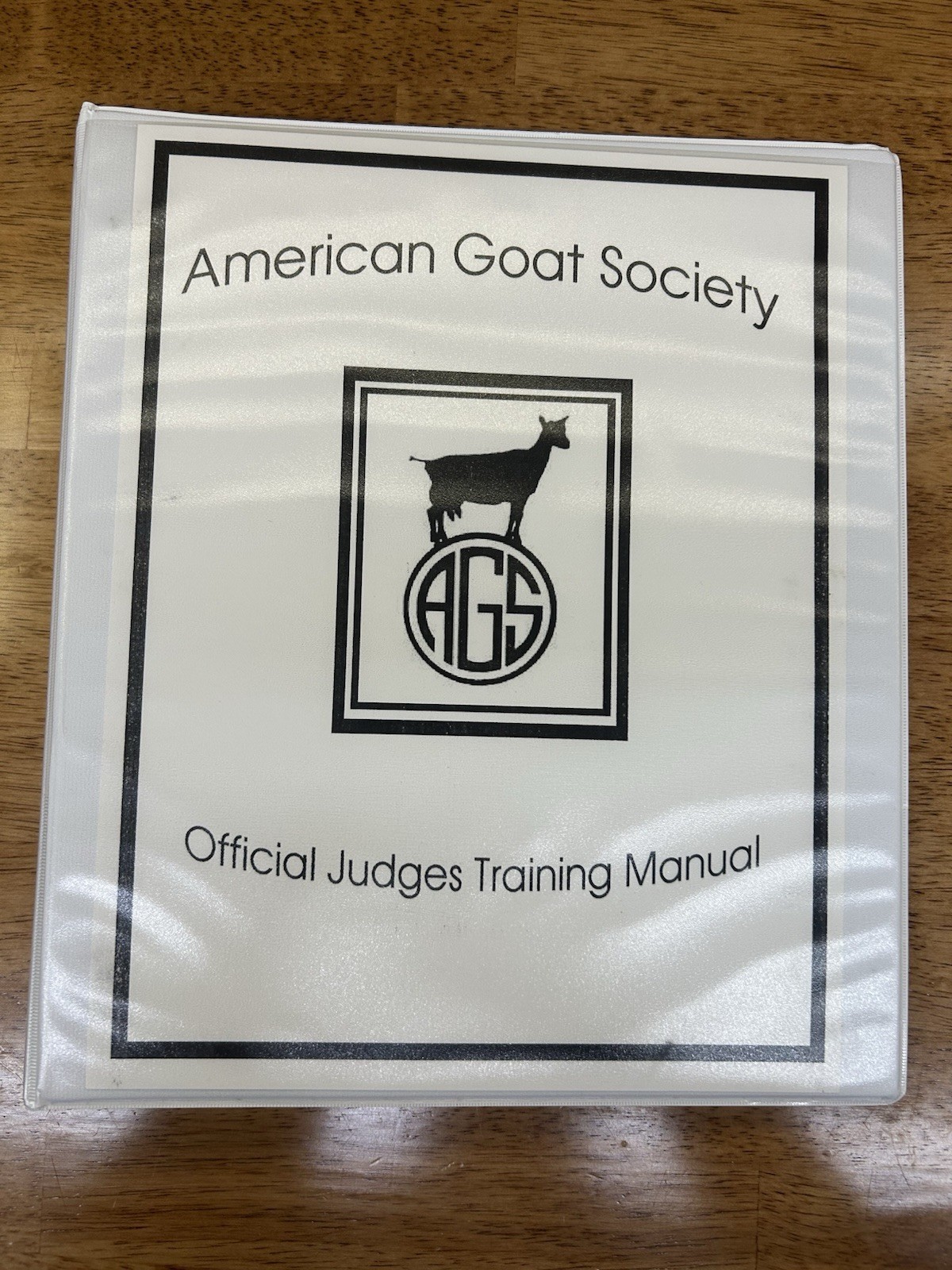 American Goat Society Official Judges Training Manual ~ (For Dairy Goat Showing)