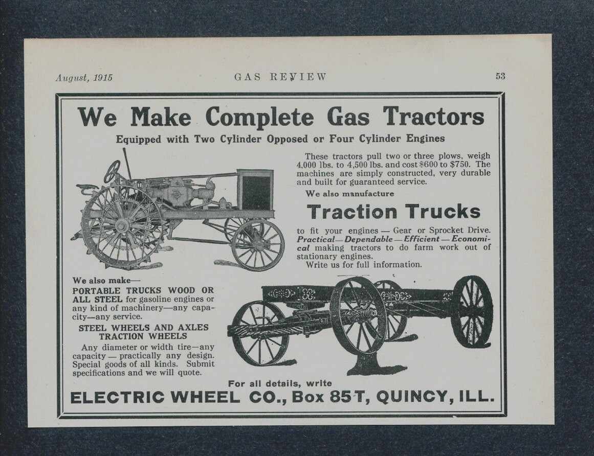 1915 Electric Wheel Co Quincy IL Mag. Ad – Gas Tractors Trucks Wheels Axles etc.