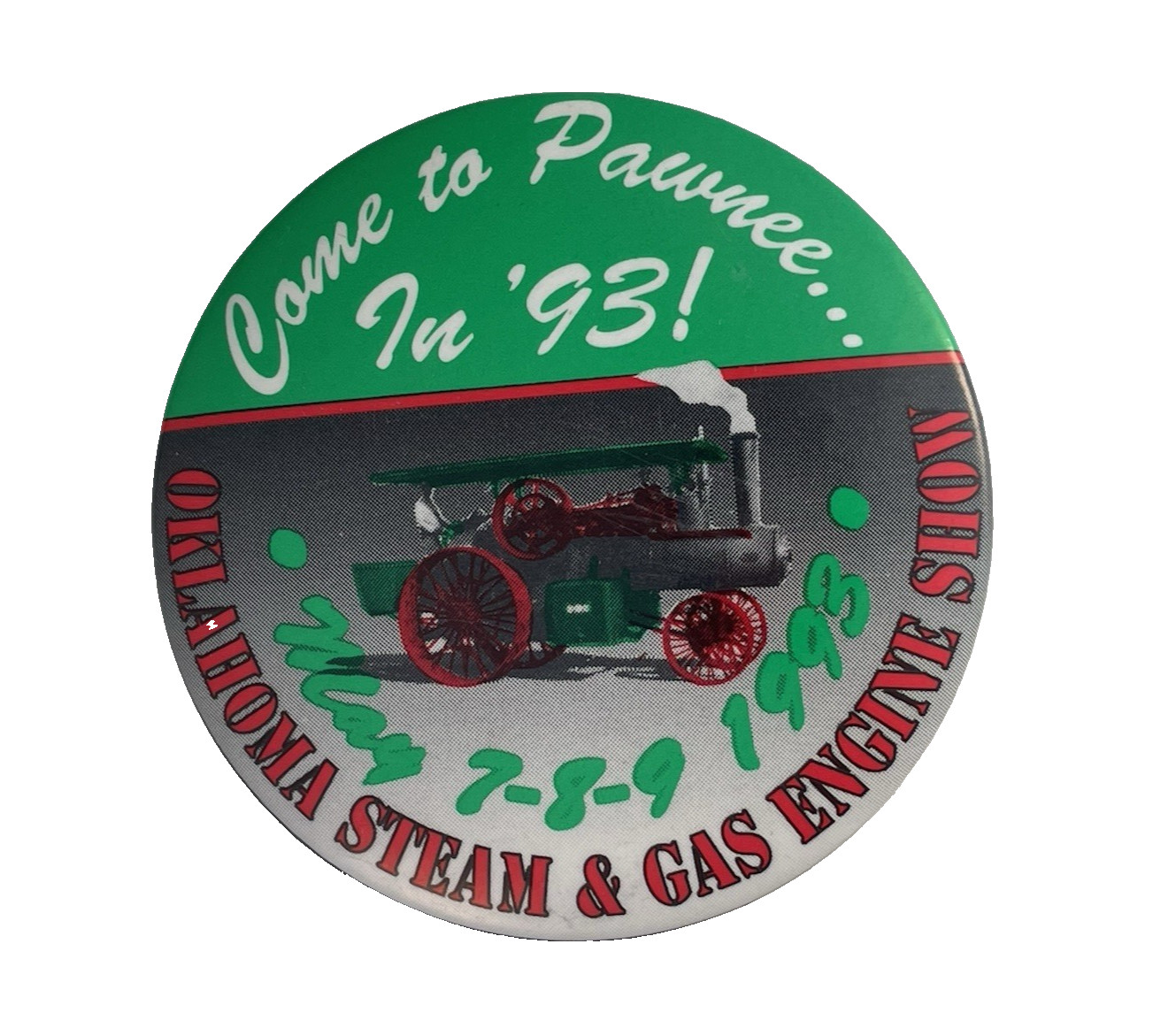 Pinback Advertising Button: Oklahoma Steam & Gas Engine Show 1993
