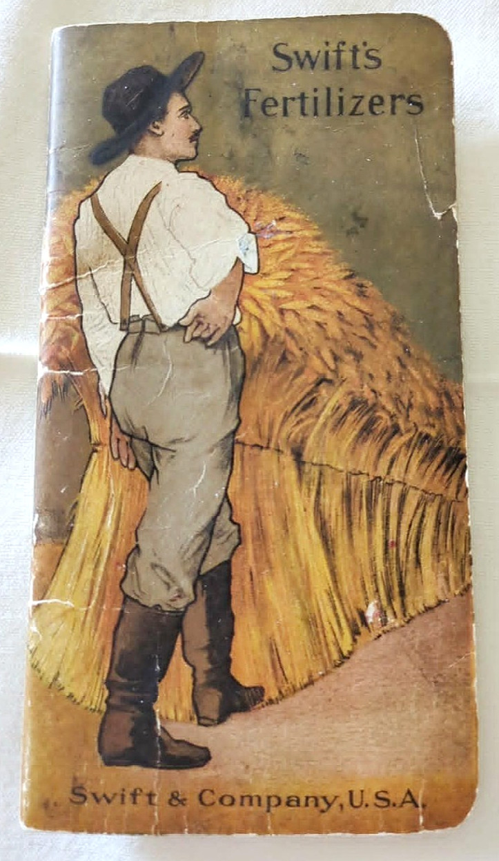 RARE 1908-1909 Swift & Company Fertilizer « Bone And Blood » Farmers Pocket Guide