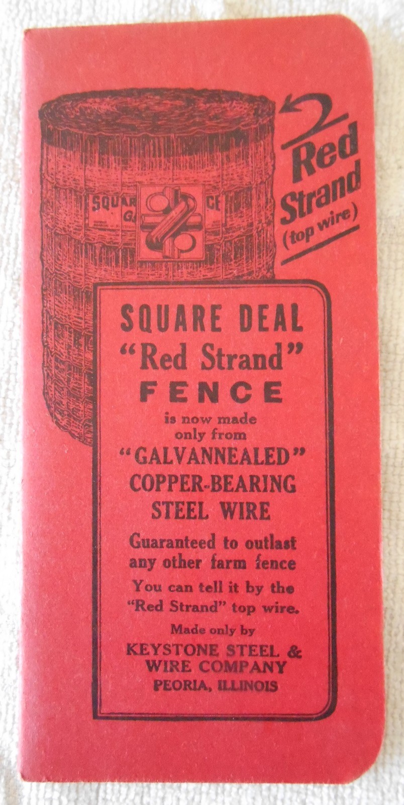 Monarch Red Strand Fence Advertising Keystone Steel & Wire Co. Peoria, Illinois