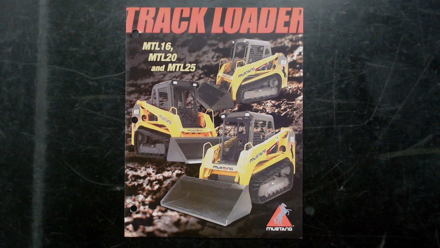 Mustang Track Loader Brochure MTL16 MTL20 MTL25 2005 Agriculture