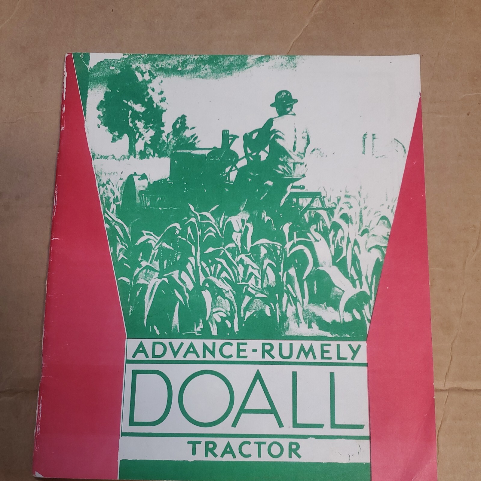 Advance-Rumley DoAll tractor book/brochure reprint by Verne Kindschi